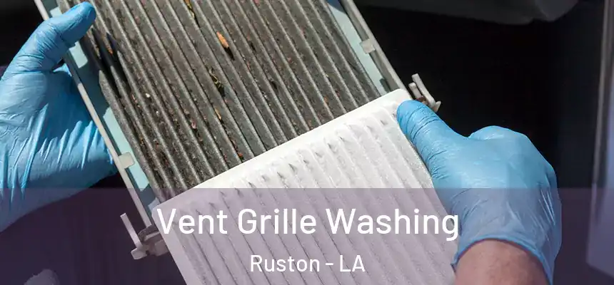  Vent Grille Washing Ruston - LA